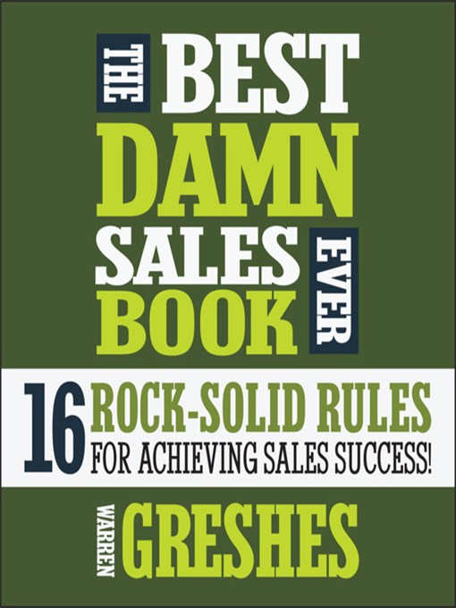 Title details for The Best Damn Sales Book Ever by Warren Greshes - Available